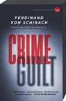 Schirach, F: Crime and Guilt - Ferdinand von Schirach - 9780307740939