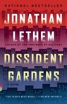 Dissident Gardens - Jonathan Lethem - 9780307744494