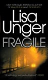 Fragile - Lisa Unger - 9780307745262