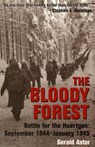 The Bloody Forest - Gerald Astor - 9780307755230