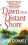 Dawn on a Distant Shore - Sara Donati - 9780307756541