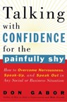 Talking with Confidence for the Painfully Shy - Don Gabor - 9780307756664