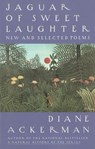 Jaguar of Sweet Laughter - Diane Ackerman - 9780307763389