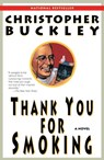 Thank You for Smoking - Christopher Buckley - 9780307763495