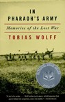 In Pharaoh's Army - Tobias Wolff - 9780307763754