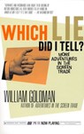 Which Lie Did I Tell? - William Goldman - 9780307764799