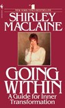 Going Within - Shirley MacLaine - 9780307765079