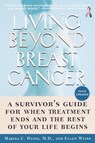 Living Beyond Breast Cancer - Ellen Weiss ; Marisa C. Weiss M.D. - 9780307767301