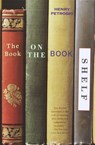 The Book on the Bookshelf - Henry Petroski - 9780307773289