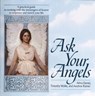 Ask Your Angels - Alma Daniel ; Timothy Wyllie ; Andrew Ramer - 9780307777331