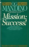 Mission: Success! - Og Mandino - 9780307780881
