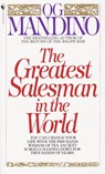 The Greatest Salesman in the World - Og Mandino - 9780307780904
