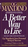 A Better Way to Live - Og Mandino - 9780307780928