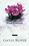 Winter Winds - Gayle Roper - 9780307781680