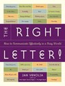 The Right Letter - Jan Venolia - 9780307784209