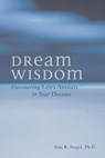 Dream Wisdom - Alan B. Siegel - 9780307785770
