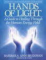 Hands of Light - Barbara Ann Brennan - 9780307789419
