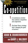 Co-Opetition - Adam M. Brandenburger ; Barry J. Nalebuff - 9780307790545