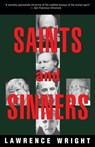 Saints and Sinners - Lawrence Wright - 9780307790712