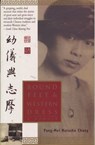 Bound Feet & Western Dress - Pang-Mei Natasha Chang - 9780307792242