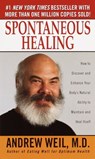 Spontaneous Healing - Andrew Weil M.D. - 9780307794840