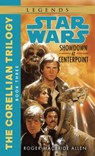 Showdown at Centerpoint: Star Wars Legends (The Corellian Trilogy) - Roger MacBride Allen - 9780307796172