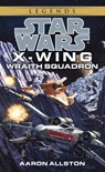 Wraith Squadron: Star Wars Legends (Wraith Squadron) - Aaron Allston - 9780307796493