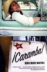 Caramba! - Nina Marie Martinez - 9780307796899