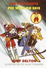 Pee Wee Scouts: Pee Wees on Skis - Judy Delton - 9780307800008