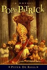 Pope Patrick - Peter De Rosa - 9780307804495