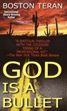 God Is a Bullet - Boston Teran - 9780307806826