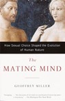 The Mating Mind - Geoffrey Miller - 9780307813749