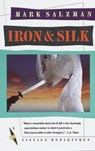 Iron and Silk - Mark Salzman - 9780307814234