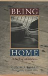 Being Home - Gunilla Norris - 9780307818812