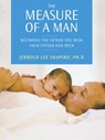 The Measure of a Man - Jerrold Lee Shapiro - 9780307822116