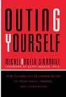 Outing Yourself - Michelangelo Signorile - 9780307822727