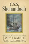 C.S.S. Shenandoah - James D. Horan - 9780307827944