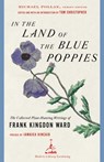 In the Land of the Blue Poppies - Jamaica Kincaid ; Frank Kingdon Ward - 9780307828835