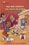 Pee Wee Scouts: Pee Wees on First - Judy Delton - 9780307832894