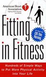 American Heart Association Fitting in Fitness - American Heart Association - 9780307874177