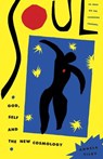 Soul: God, Self and New Cosmology - Angela Tilby - 9780307874634