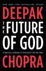 The Future of God - CHOPRA,  Deepak - 9780307884985