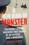 A New Kind of Monster - Timothy Appleby - 9780307888723