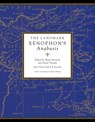 The Landmark Xenophon's Anabasis - Shane Brennan ; Robert B. Strassler - 9780307906854