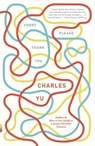 Sorry Please Thank You - Charles Yu - 9780307907189
