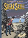 Burns, C: Sugar Skull - Charles Burns - 9780307907905