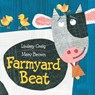 Farmyard Beat - Lindsey Craig - 9780307930828
