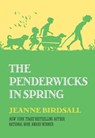 The Penderwicks in Spring - Jeanne Birdsall - 9780307930989