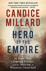 Hero of the Empire - Candice Millard - 9780307948786