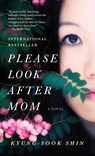 Please Look After Mom - Shin Kyung-sook - 9780307948977